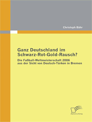 cover image of Ganz Deutschland im Schwarz-Rot-Gold-Rausch?
